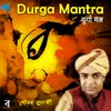 About Durga Mantra Song